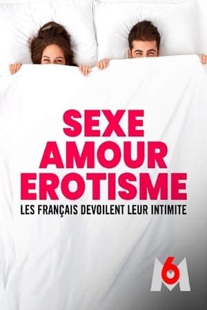 m6 erotique|Sexe, amour, érotisme